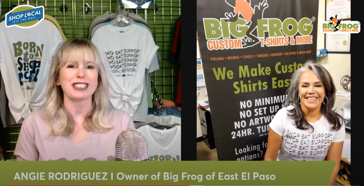 Big Frog of East El Paso Shop Local Interview with Angie Rodriguez