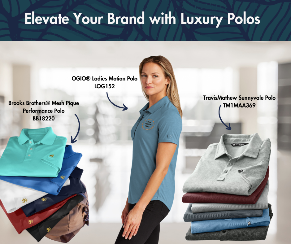 Brooks Brothers, Travis Mathews, and Ogio polo shirts and other logoed business apparel